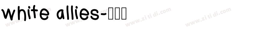 white allies字体转换